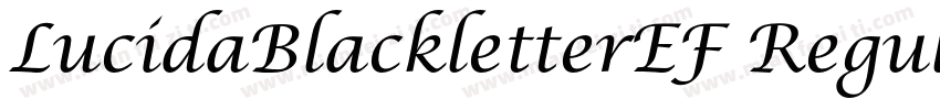LucidaBlackletterEF Regular字体转换